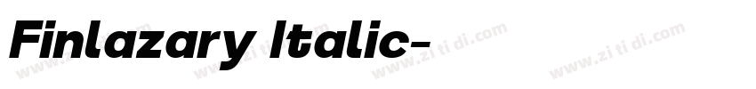 Finlazary Italic字体转换 Finlazary Italic字体转换